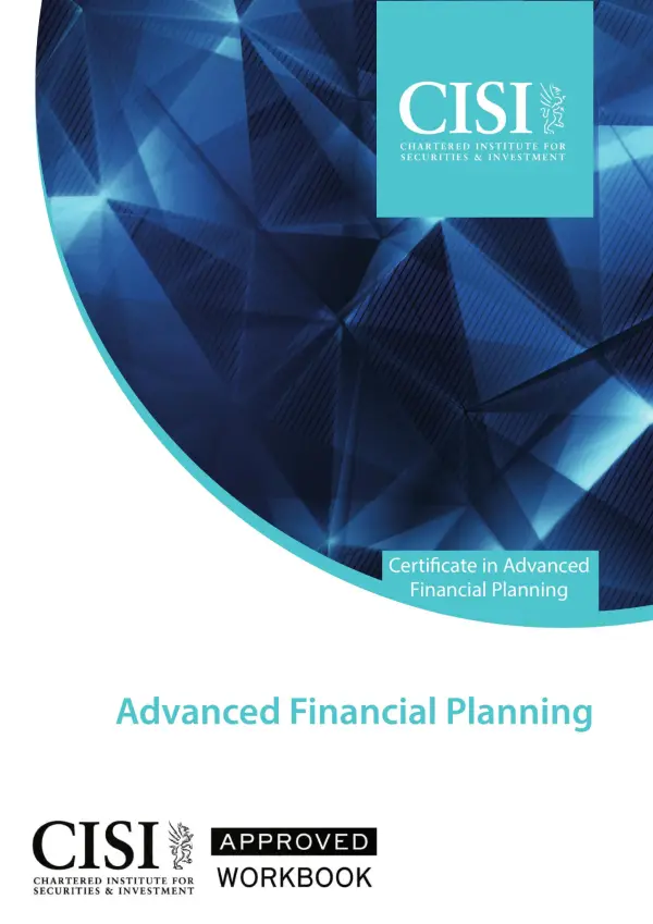 CISI Certificate in Advanced Financial Planning Official Workbook