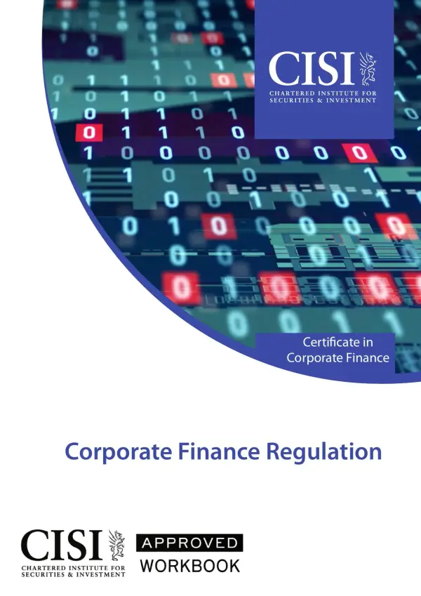 CISI Certificate in Corporate Finance Regulation Official Workbook