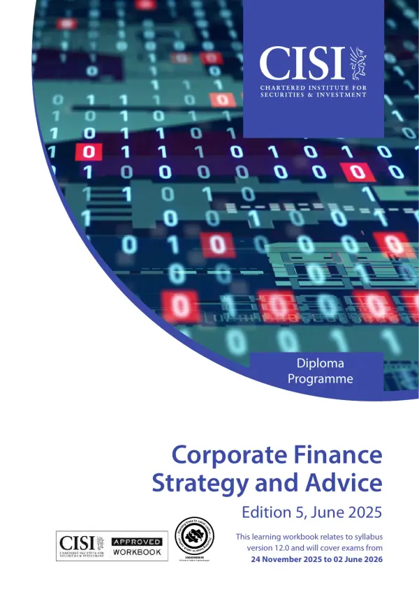 CISI Corporate Finance Strategy and Advice Official Workbook