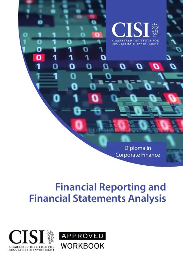 CISI Financial Reporting and Financial Statements Analysis Official Workbook
