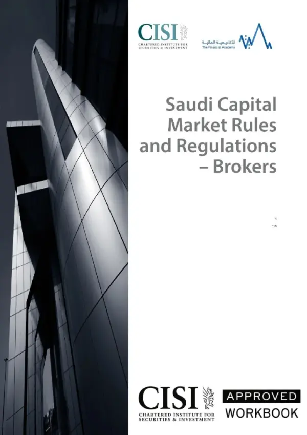 Saudi Capital Market Rules and Regulations – Brokers CME-3B Official Workbook