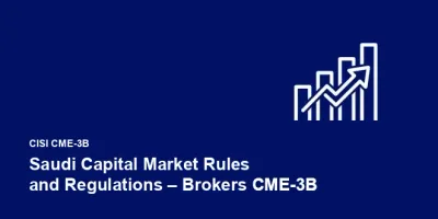 Saudi Capital Market Rules and Regulations – Brokers CME-3B
