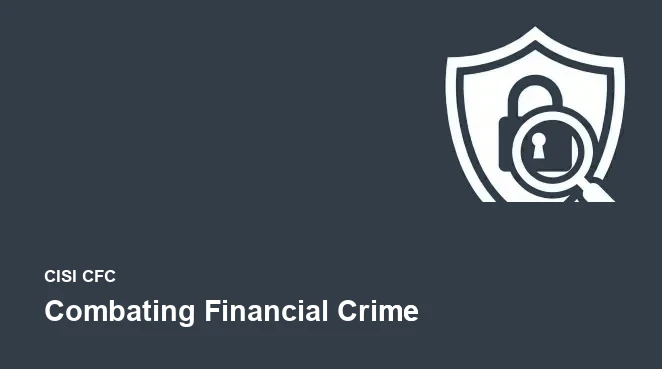 CISI Combating Financial Crime