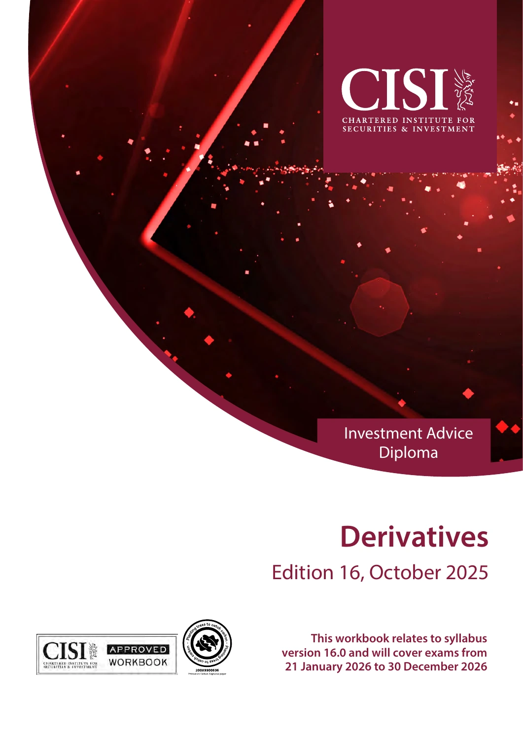 CISI Derivatives Level 4 (IAD) Official Workbook