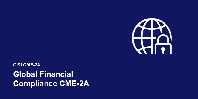 Global Financial Compliance CME-2A