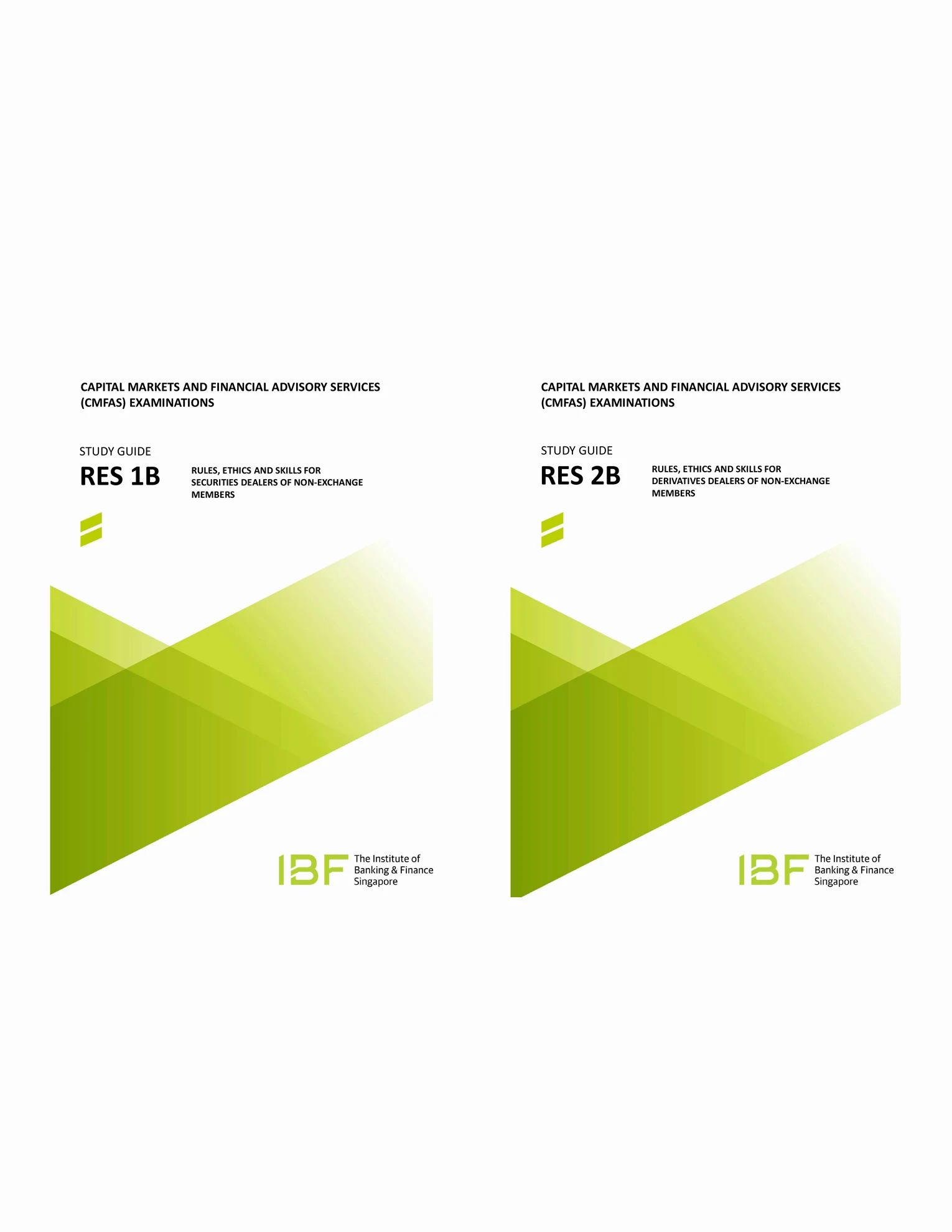 CMFAS RES 12B – Rules, Ethics and Skills for Securities and Derivatives Dealers of Non-Exchange Members