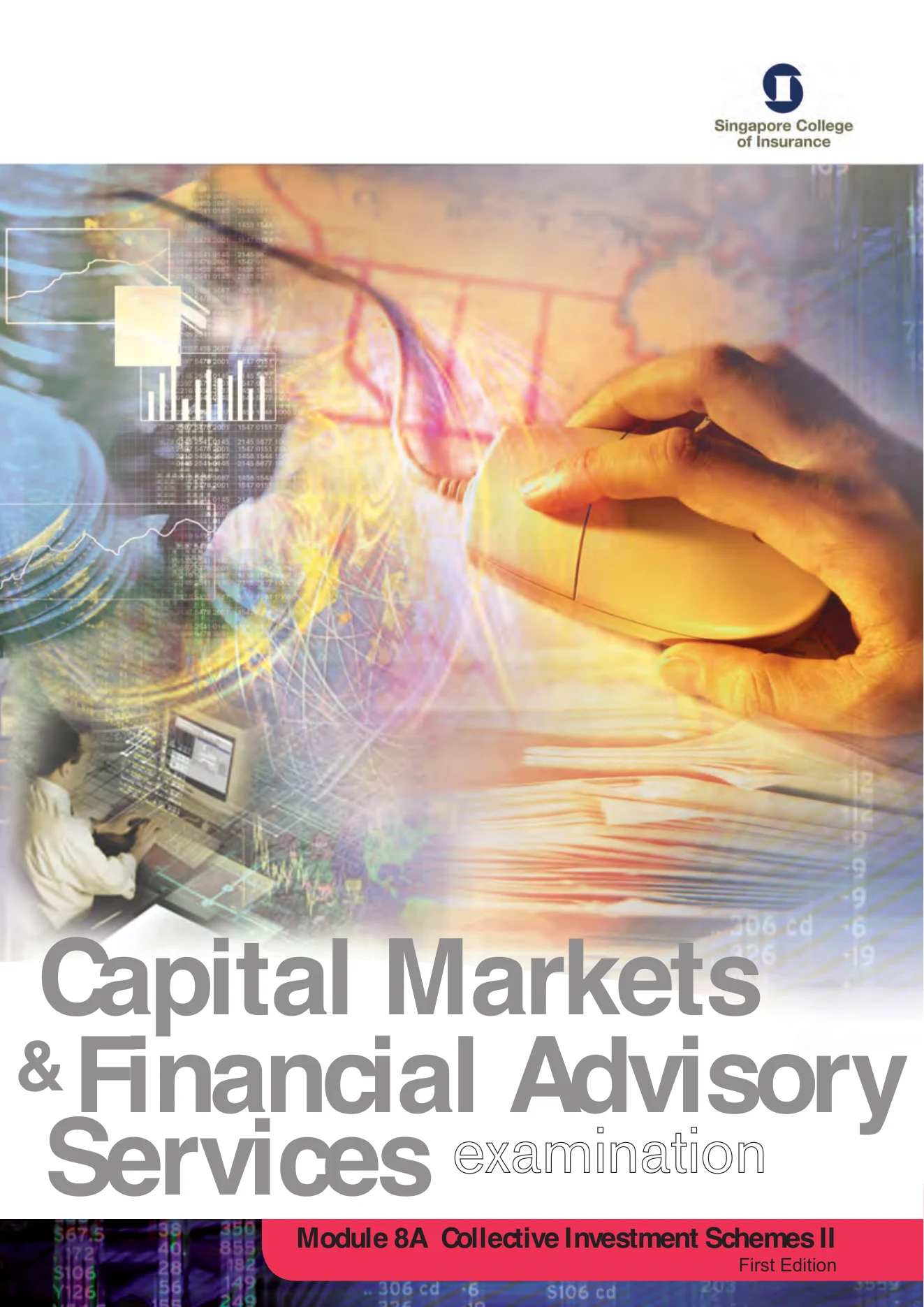 CMFAS M8A – Collective Investment Schemes II